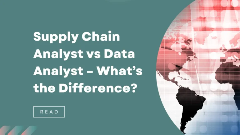 Supply Chain Analyst vs Data Analyst